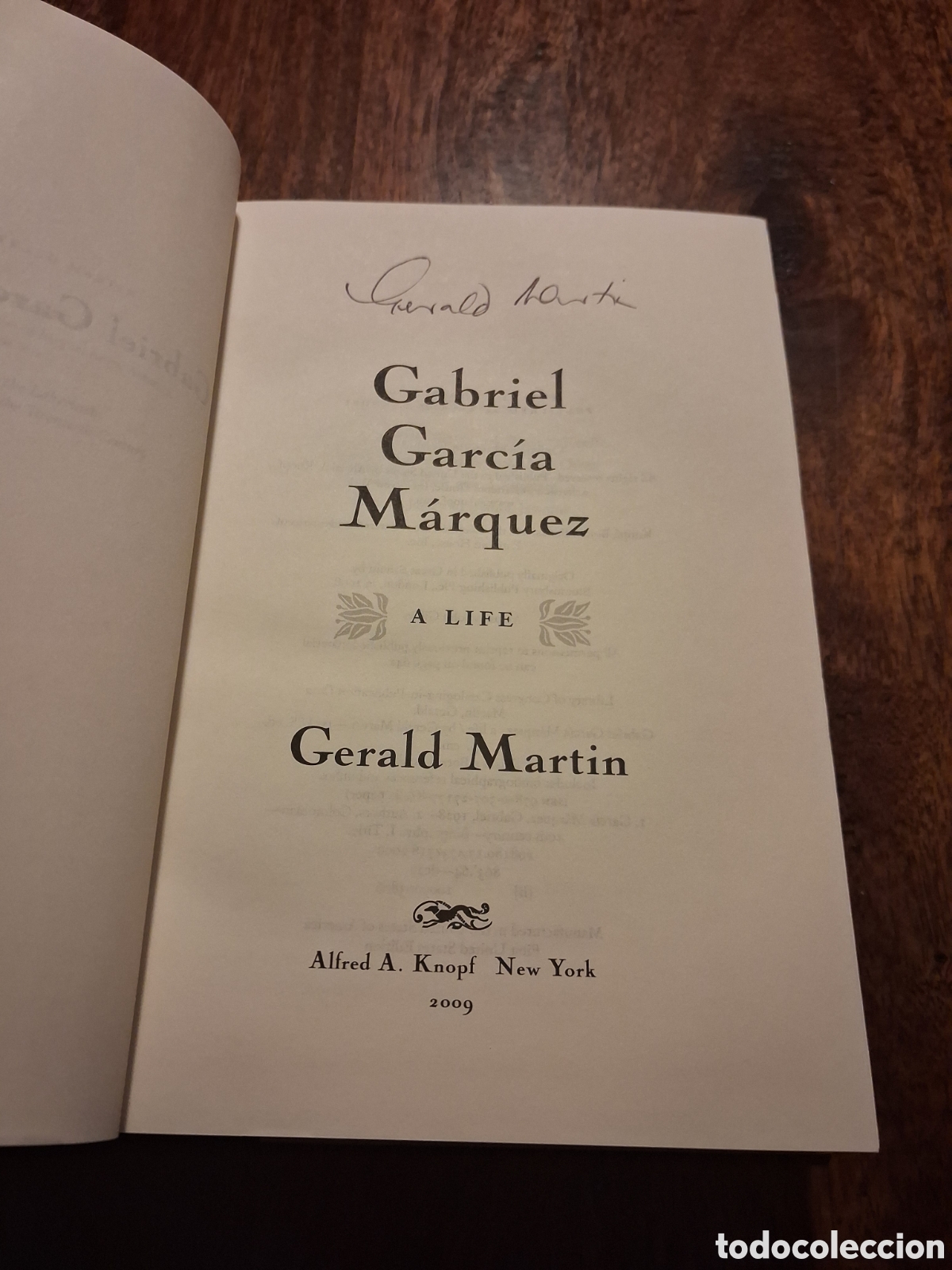 Libros de segunda mano: Gabriel Garc&iacute;a M&aacute;rquez: A Life, Gerald Martin (signed copy)