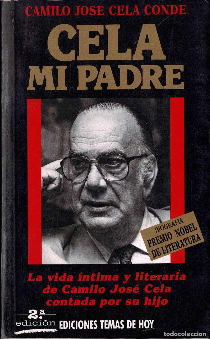 Libros de segunda mano: Cela, mi padre - Camilo Jos&eacute; Cela Conde