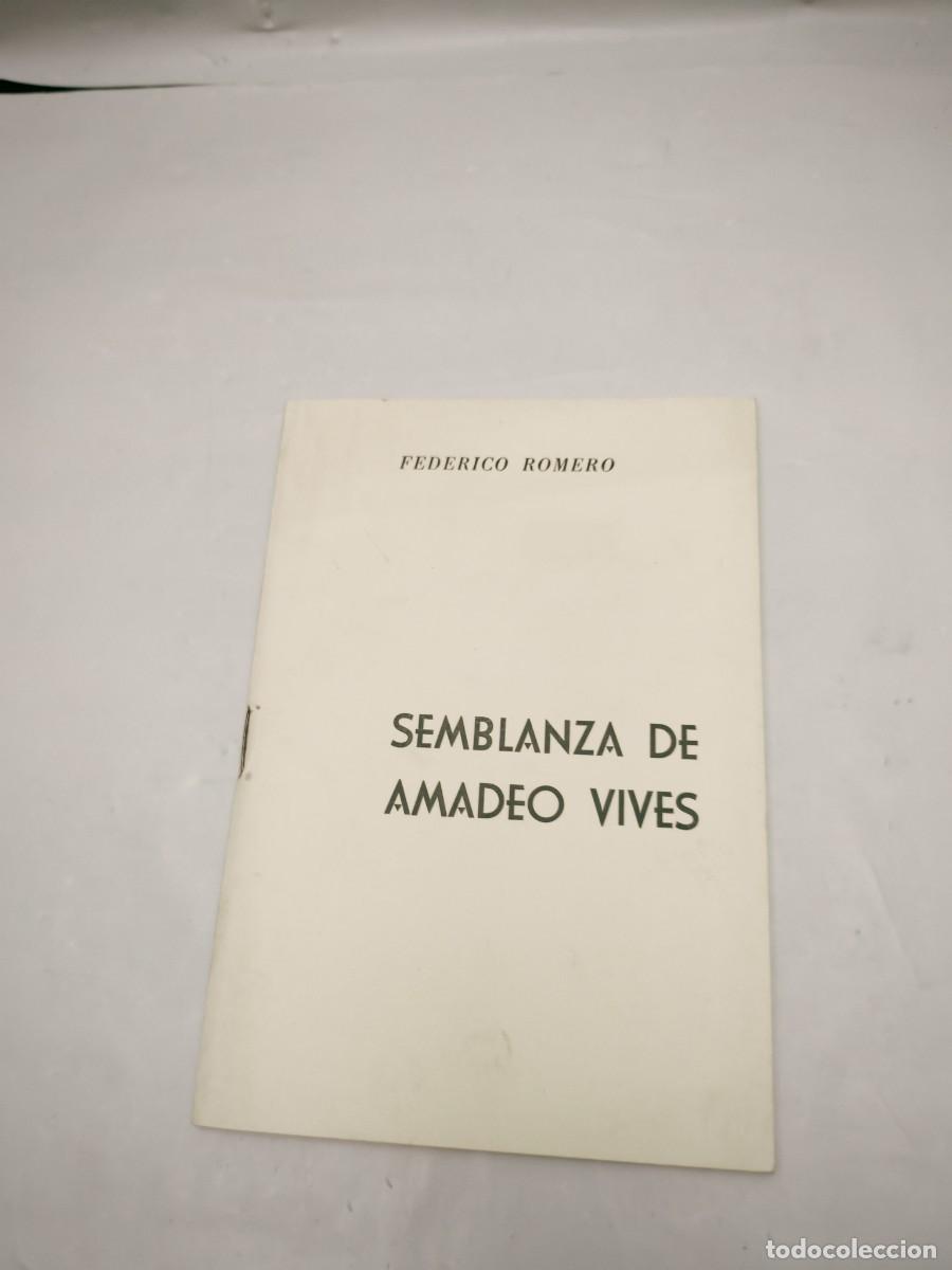Livres d'occasion: Federico Romero: Semblanza de Amadeo Vives