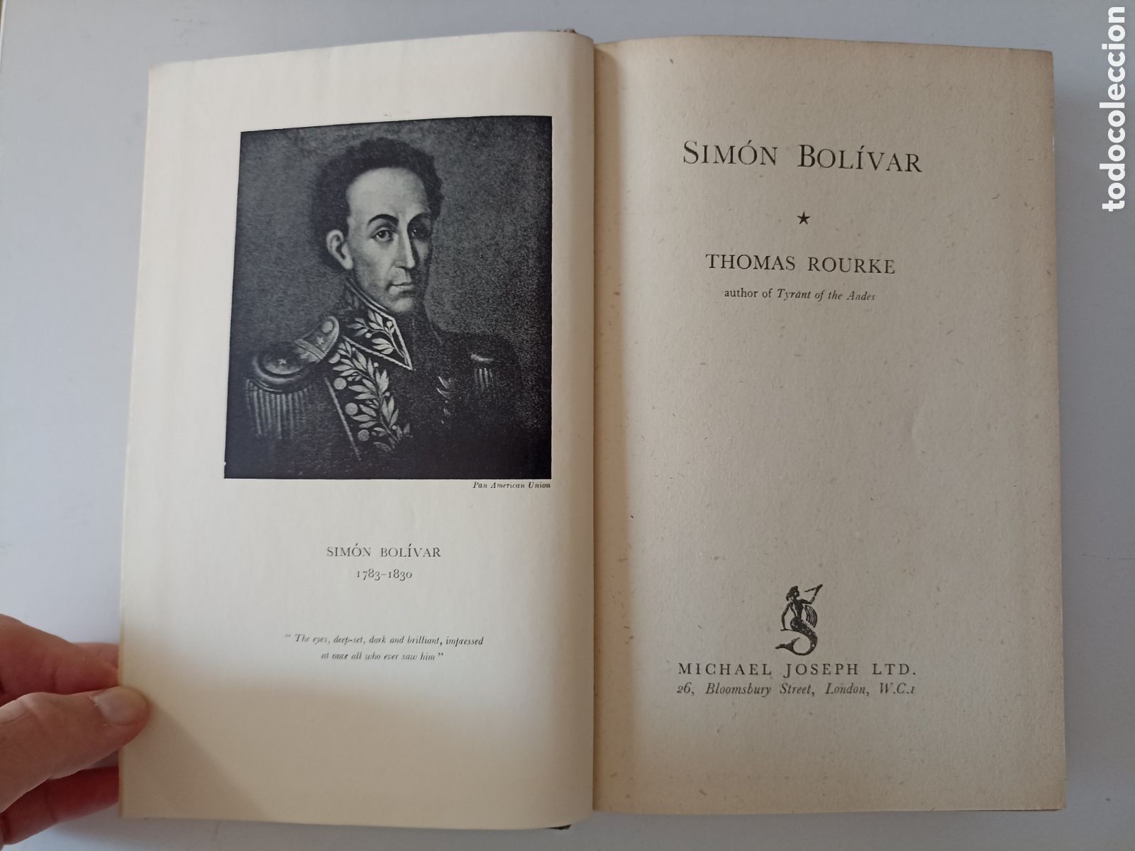 Libros de segunda mano: LIBRO EN INGL&Eacute;S Thomas Rourke - Sim&oacute;n Bol&iacute;var (Michael Joseph LTD, 1940) Primera edici&oacute;n