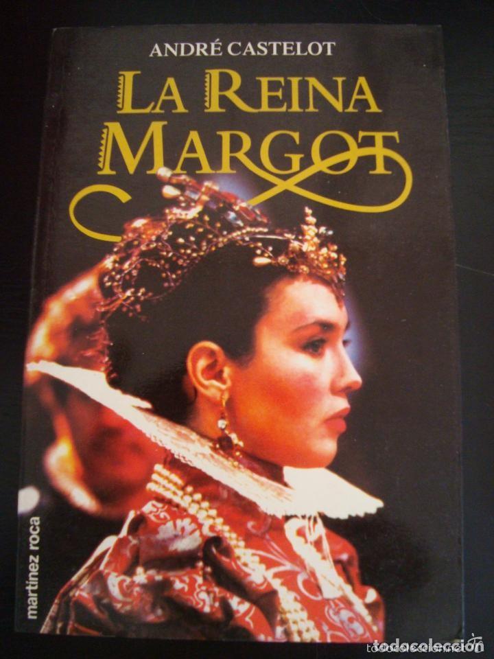 Libros de segunda mano: La Reina Margot. Andr&eacute; Castelot