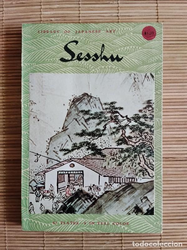 Libros de segunda mano: Sesshu Toyo (1420-1506) - Nakamura, Tanio; Grilli, Elise - Charles E. Tuttle - 1957 - Tokyo