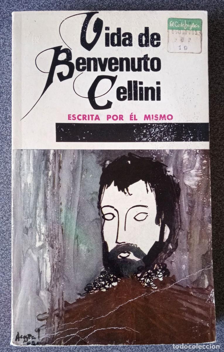Libros de segunda mano: Vida De Benvenuto Cellini