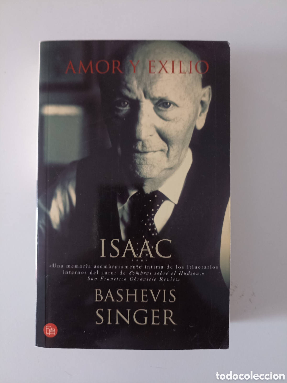 Libros de segunda mano: Isaac Bashevis Singer - Amor y exilio (Suma de letras, 2003)