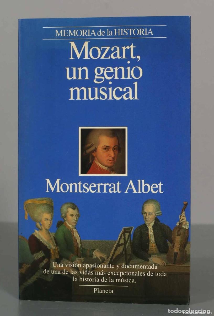 Libros de segunda mano: Mozart, un genio musical. Montserrat Albet