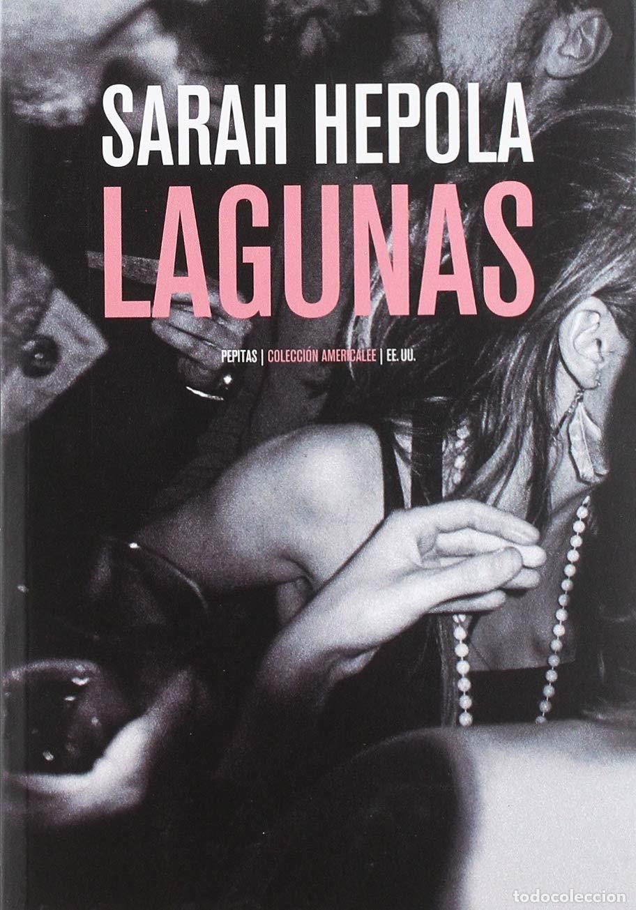 Libros de segunda mano: Lagunas: Recuerdo lo que beb&iacute; para olvidar: 19 (Americalee)
