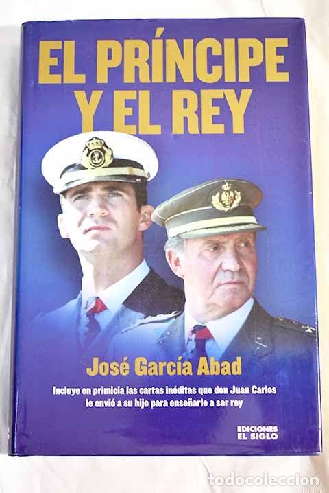 Libros de segunda mano: El Pr&iacute;ncipe y el Rey