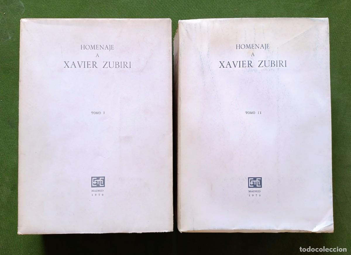 Libros de segunda mano: HOMENAJE A XAVIER ZUBIRI - OBRA COMPLETA EN DOS VOLUMENES - EDITORIAL MONEDA Y CR&Eacute;DITO - 1979 - D20
