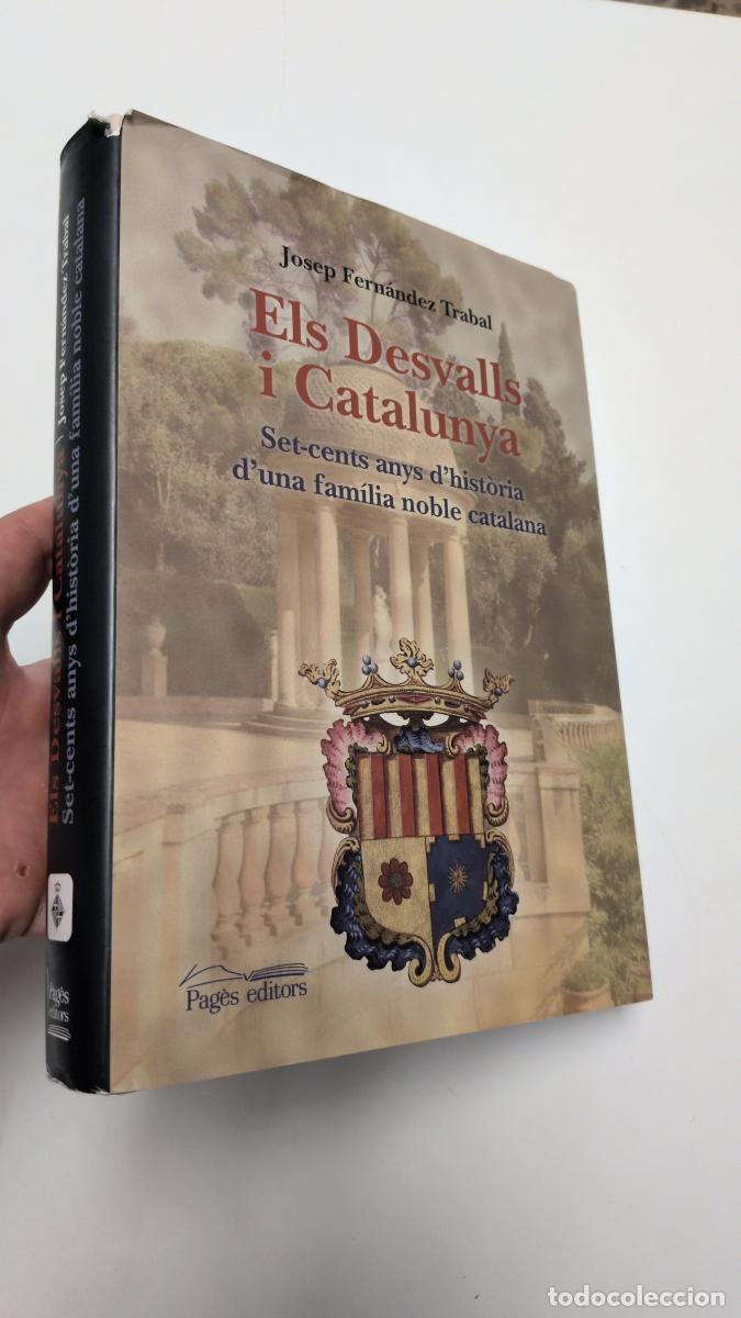 Libros de segunda mano: Els Desvalls i Catalunya - Josep Fern&aacute;ndez Trabal