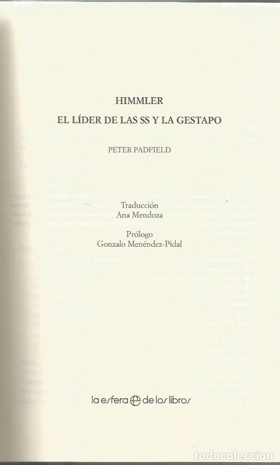Libros de segunda mano: HIMMLER EL LIDER DE LAS SS Y LA GESTAPO - PETER PADFIELD - Foto 2