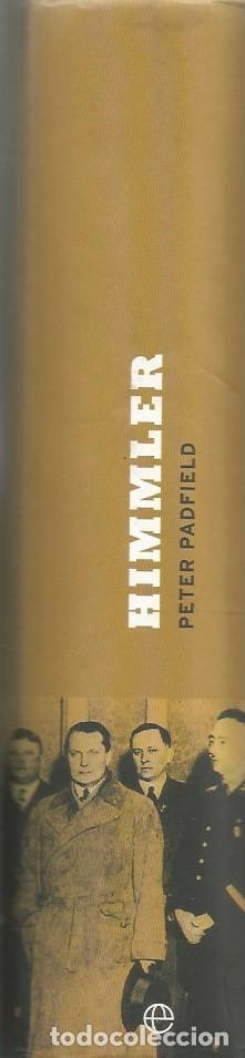 Libros de segunda mano: HIMMLER EL LIDER DE LAS SS Y LA GESTAPO - PETER PADFIELD - Foto 4