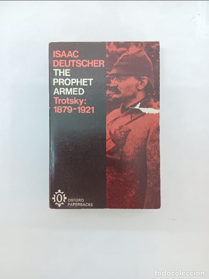 Libros de segunda mano: THE PROPHET ARMED Trotsky: 1879-1921 192810642