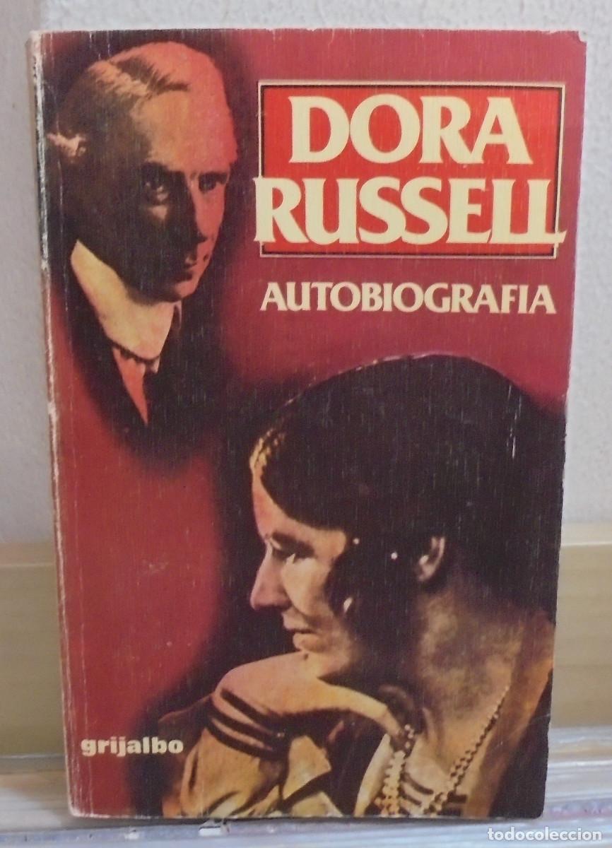 Libros de segunda mano: Autobiograf&iacute;a. Dora Russell