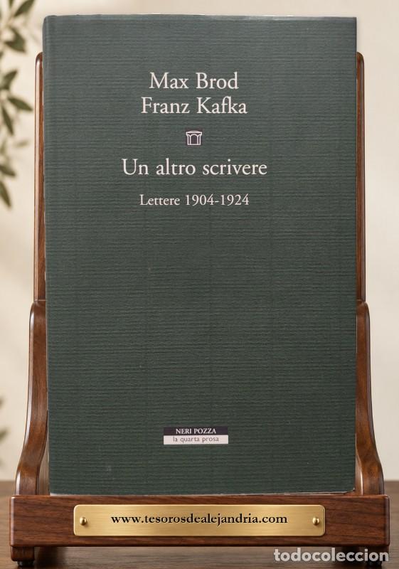 Libros de segunda mano: UN ALTRO SCRIVERE: Lettere 1904 - 1924 - Max Brod / Frank Kafka - Neri Pozza - la quarta prosa