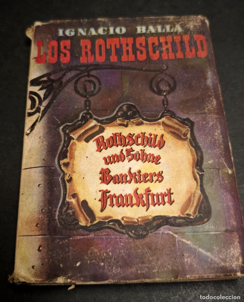 Libros de segunda mano: LOS ROTHSHILD - SU HISTORIA Y ORIGENES