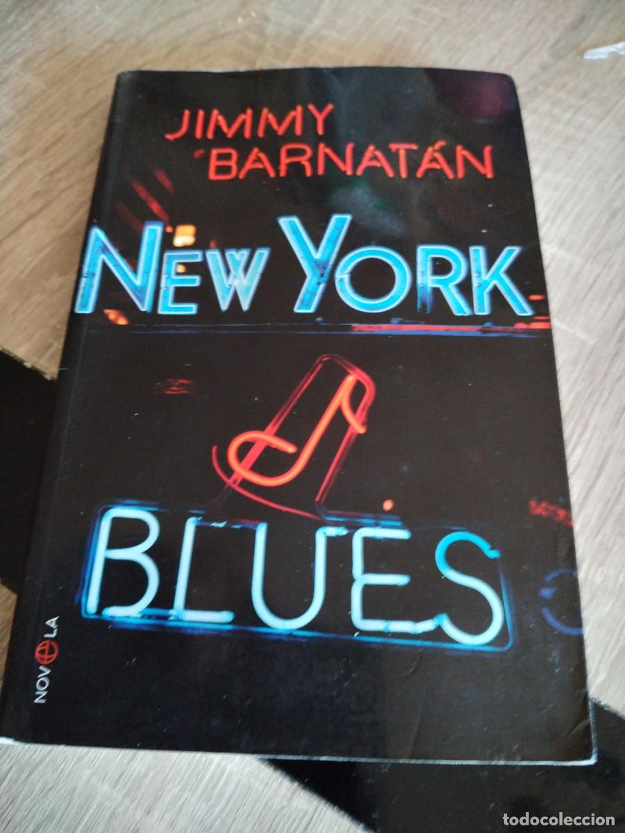 Libros de segunda mano: Jimmy barnat&aacute;n- new york blues