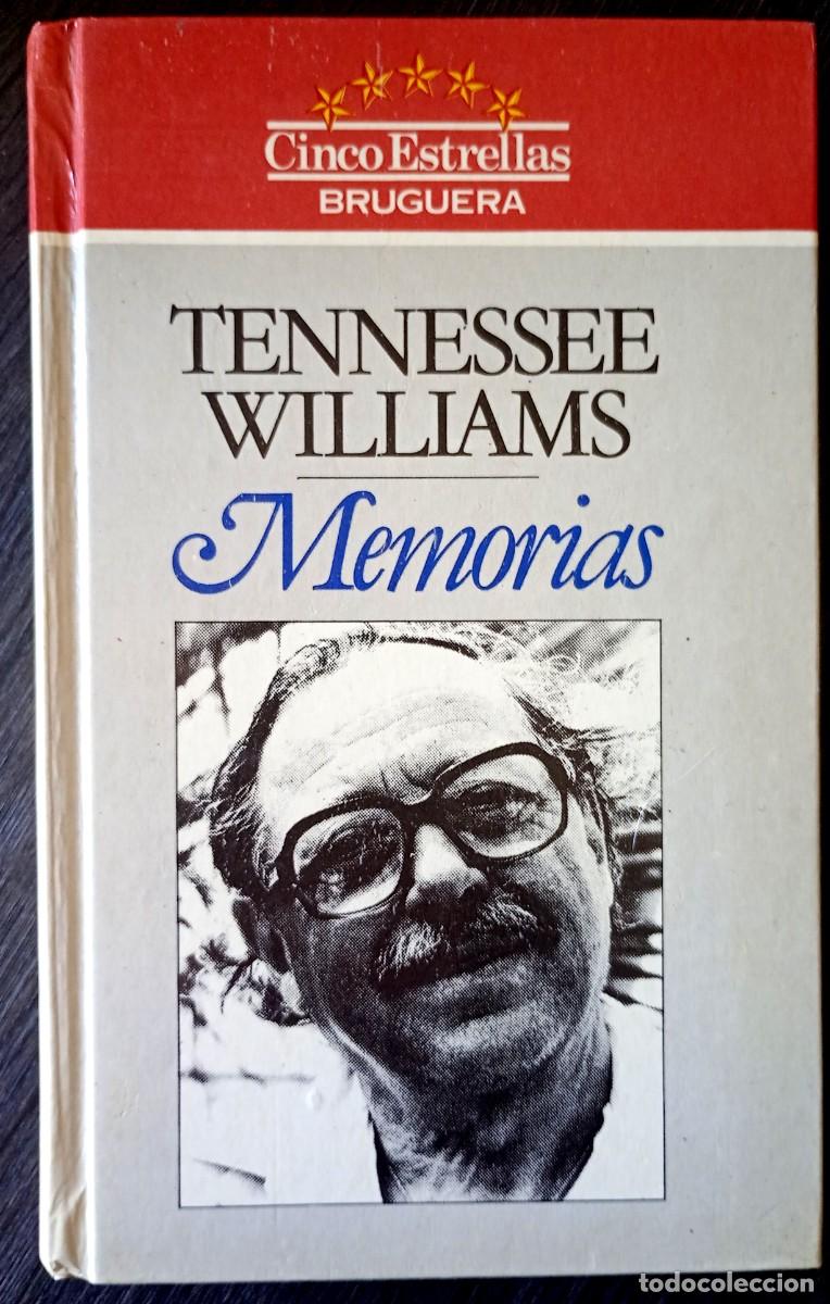 Libros de segunda mano: Tennessee Williams . Memorias
