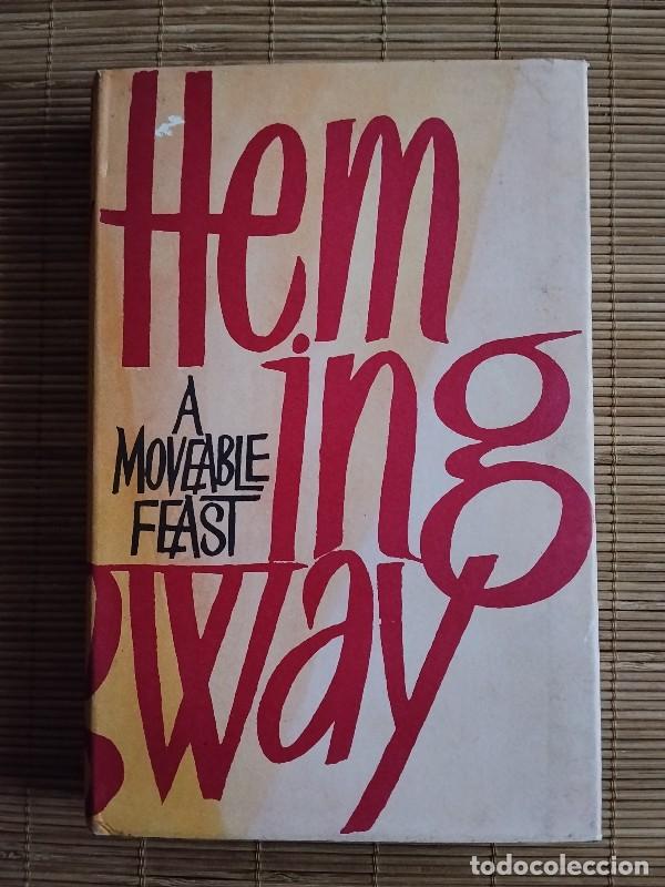Libri di seconda mano: A Moveable Feast - Ernest Hemingway - Jonathan Cape, Thirty Bedford Square - London 1964, 1&ordf; ed.