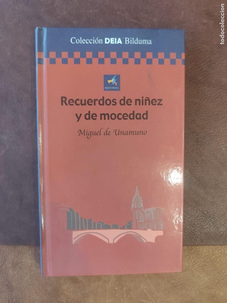 Libros de segunda mano: Miguel de Unamuno. RECUERDOS DE NI&Ntilde;EZ Y DE MOCEDAD.