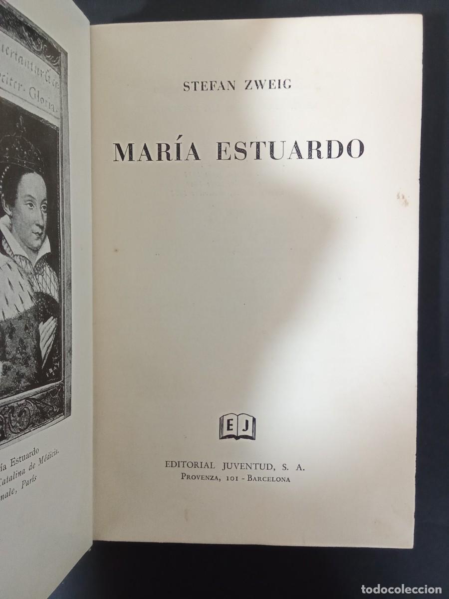 Libros de segunda mano: STEFAN ZWEIG.- Mar&iacute;a Estuardo. Juventud (1952). 22 cm. 381 p&aacute;ginas. 732 gramos. Encuadernaci&oacute;n en ta