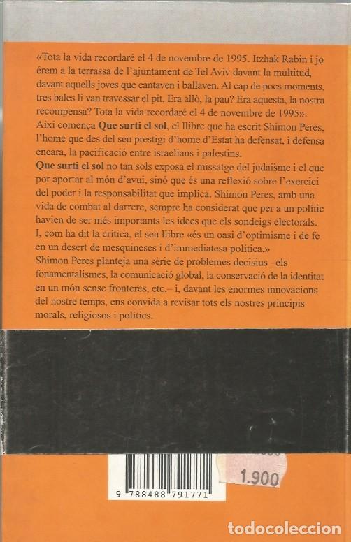 Libros de segunda mano: QUE SURTI EL SOL - SHIMON PERES - Foto 4