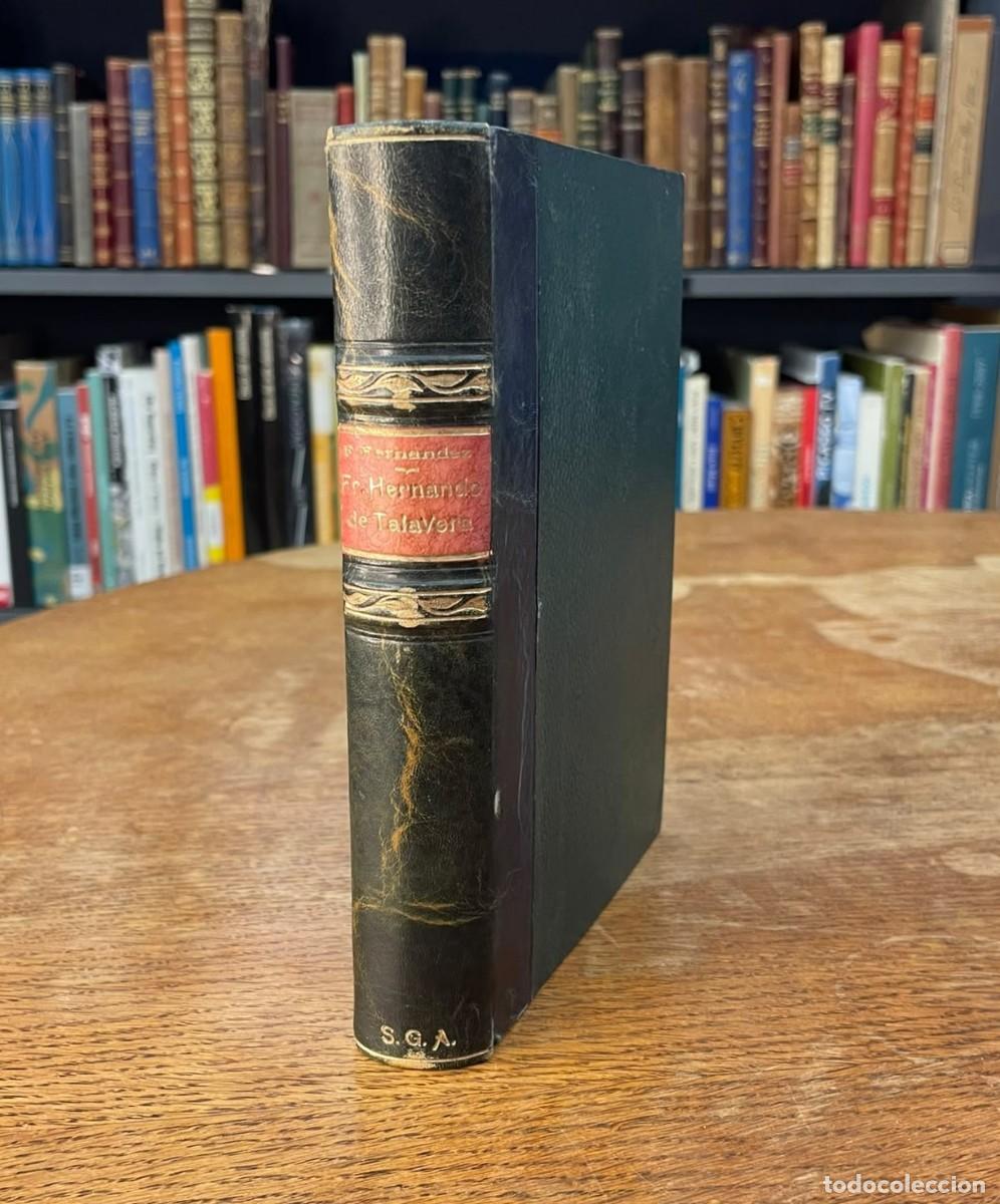 Libros de segunda mano: FRAY HERNANDO DE TALAVERA. FIDEL HERN&Aacute;NDEZ. DEDICADO SALVADOR GONZ&Aacute;LEZ ANAYA. MADRID. 1942