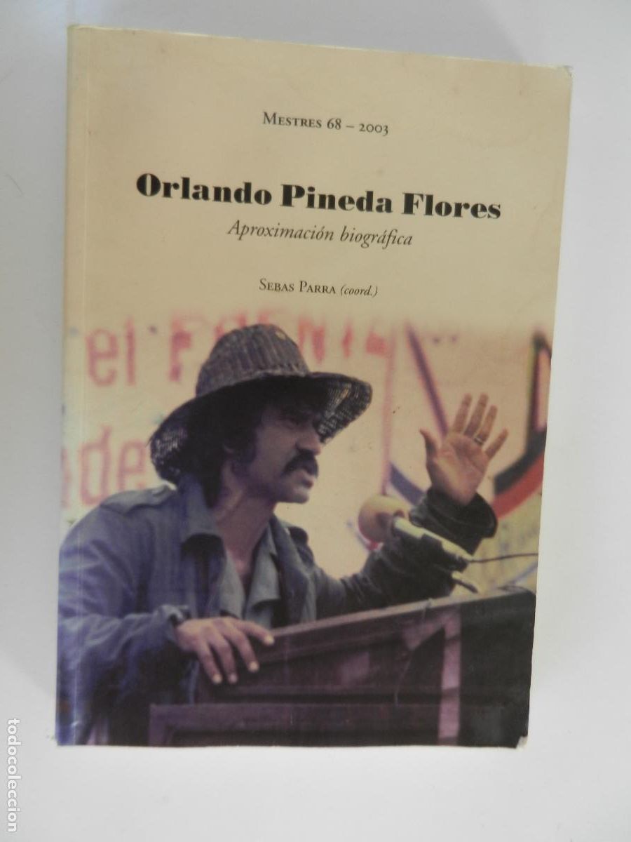 Libros de segunda mano: RLANDO PINEDA FLORES - SEBAS PARRA (COORD.) - MESTRES 68/ROSA SENSAT 2007.