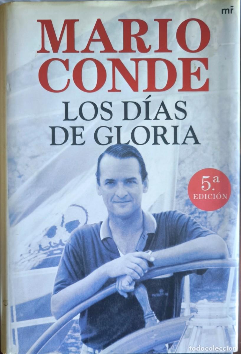 Libros de segunda mano: Los D&iacute;as de Gloria, de Mario Conde
