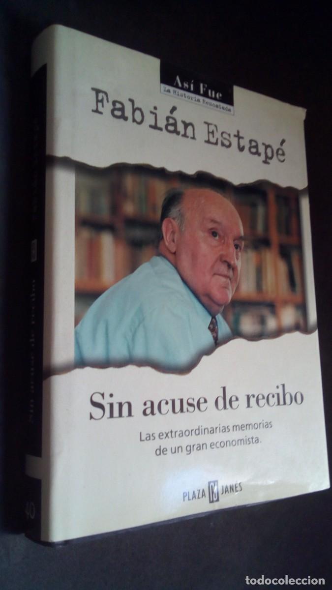 Libros de segunda mano: Primera edici&oacute;n, oportunidad, Plaza y Jan&eacute;s: Sin acuse de recibo, Fabi&aacute;n Estap&eacute;-MUY BUEN ESTADO