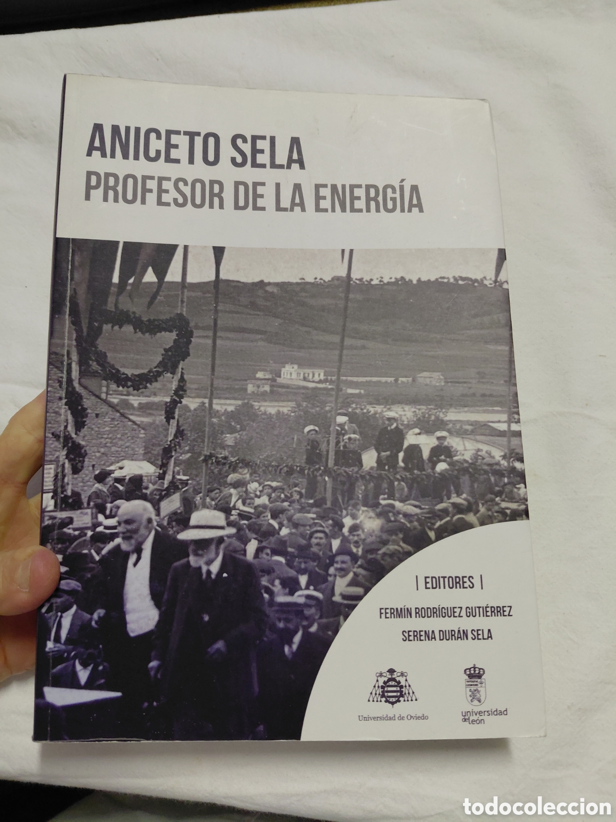Libros de segunda mano: ANICETO SELA PROFESOR DE LA ENERGIA.FERMIN RODRIGUEZ-SERENA DURAN.UNIVERSIDAD DE OVIEDO Y LEON 2022