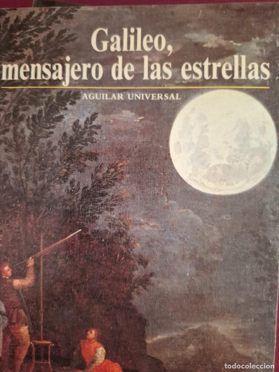 Libros de segunda mano: Galileo mensajero de las estrellas Jean Pierre Maury
