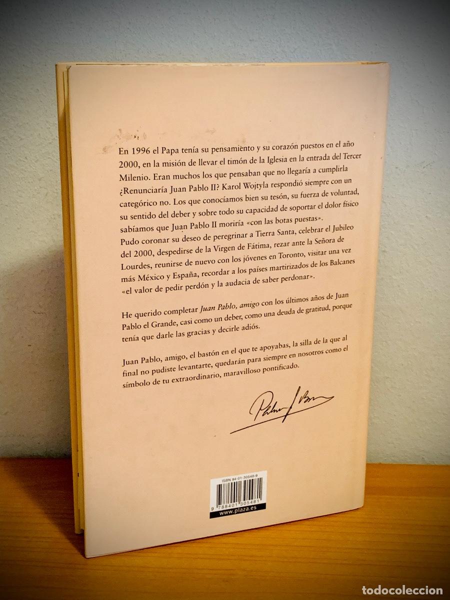 Libros de segunda mano: LIBRO - Adi&oacute;s, Juan Pablo, amigo - Foto 2