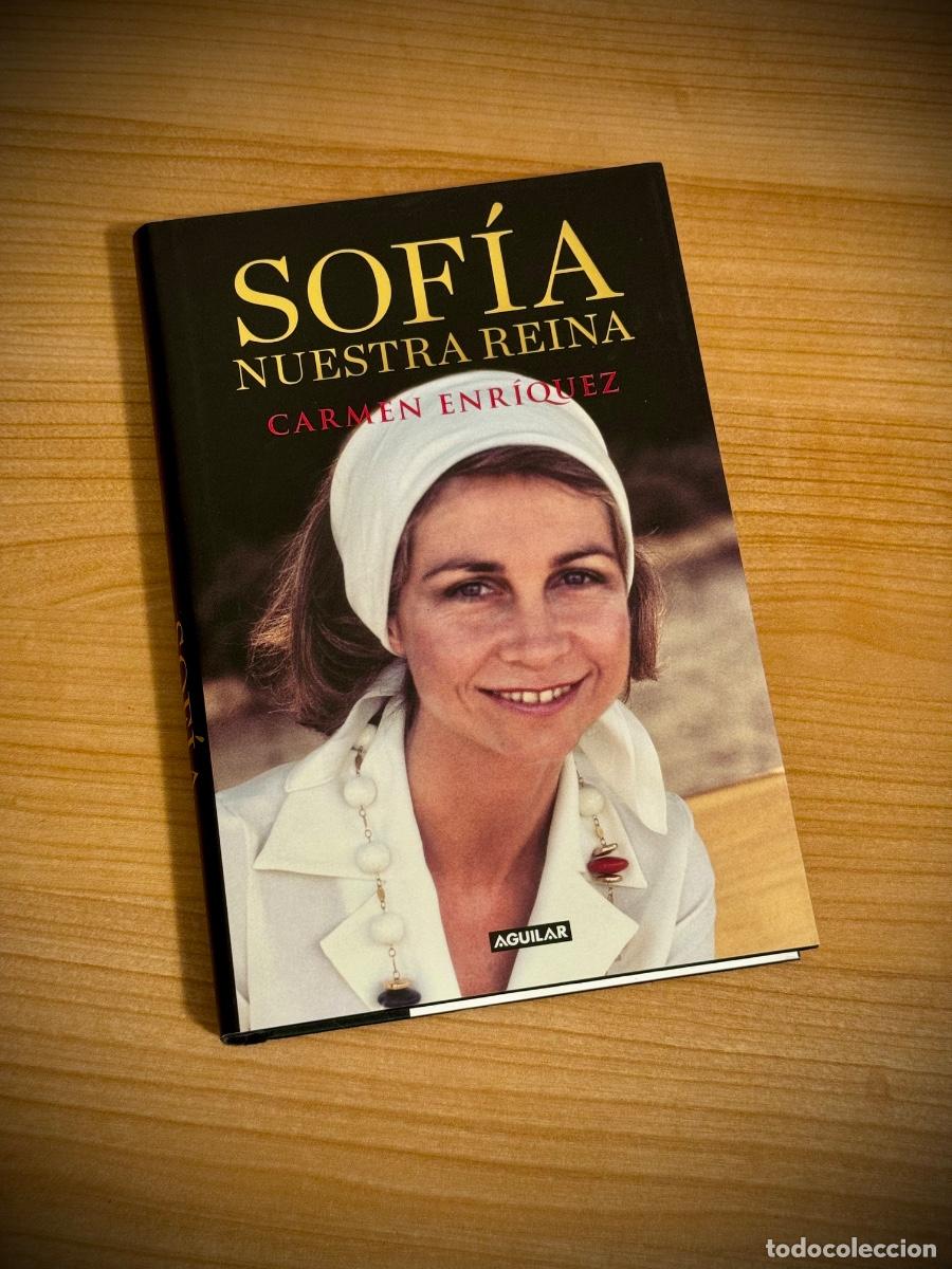Libros de segunda mano: LIBRO - Sof&iacute;a. Nuestra reina
