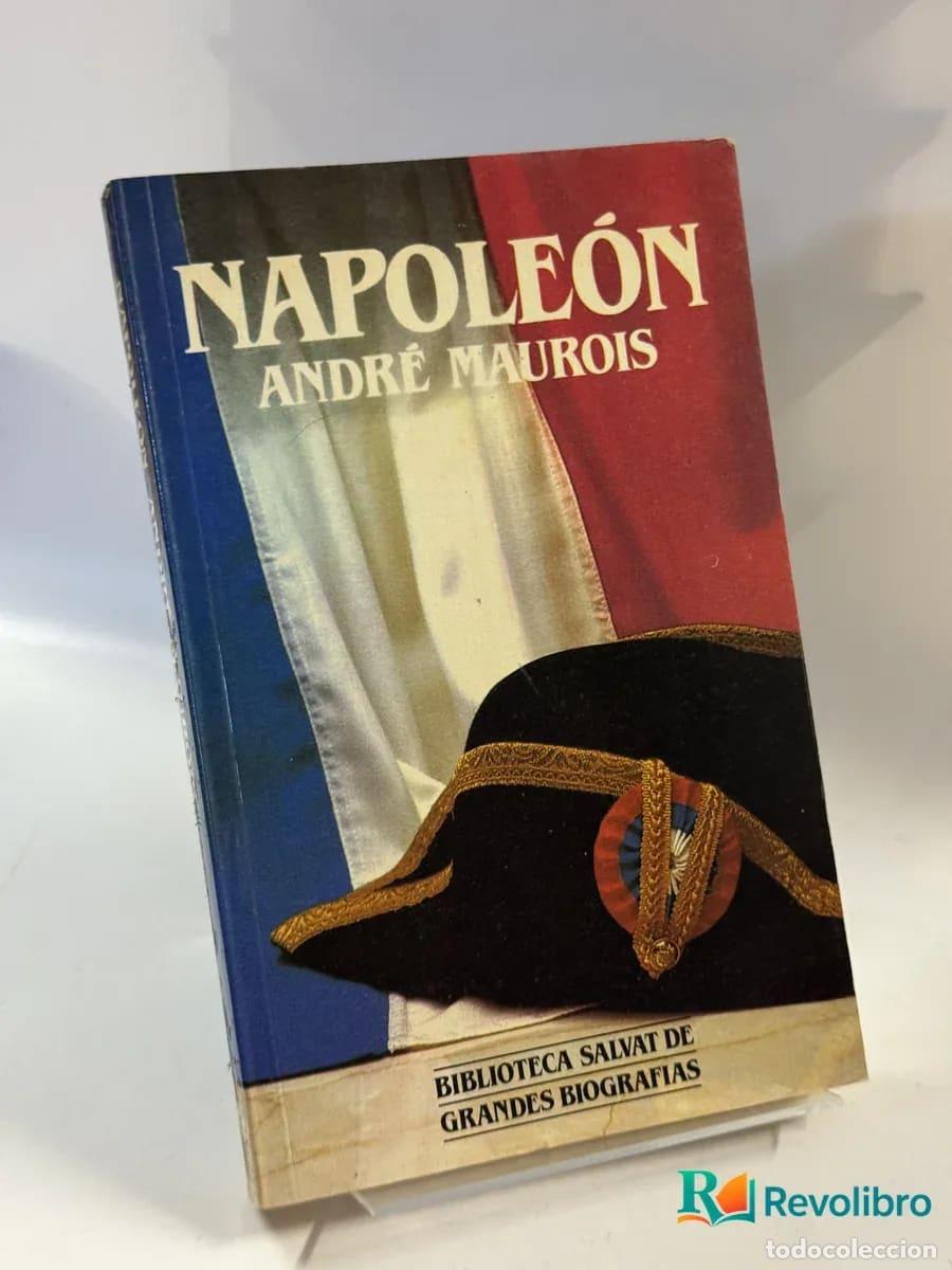 Libros de segunda mano: Napole&oacute;n - Andr&eacute; Maurois