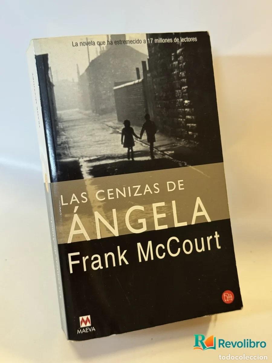 Libros de segunda mano: Las cenizas de &Aacute;ngela - Frank McCourt