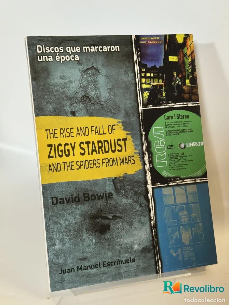 Libros de segunda mano: The Rise and Fall of Ziggy Stardust and the Spiders from Mars - Juan Manuel Escribuela