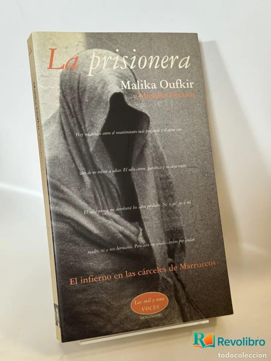 Libros de segunda mano: La prisionera - Malika Oufkir y Michelle Fitoussi