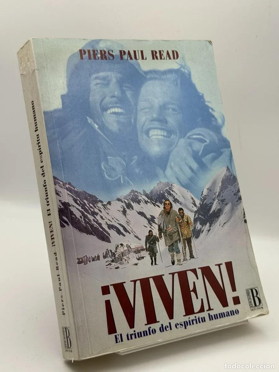 Libros de segunda mano: &iexcl;VIVEN! El triunfo del esp&iacute;ritu humano - Piers Paul Read