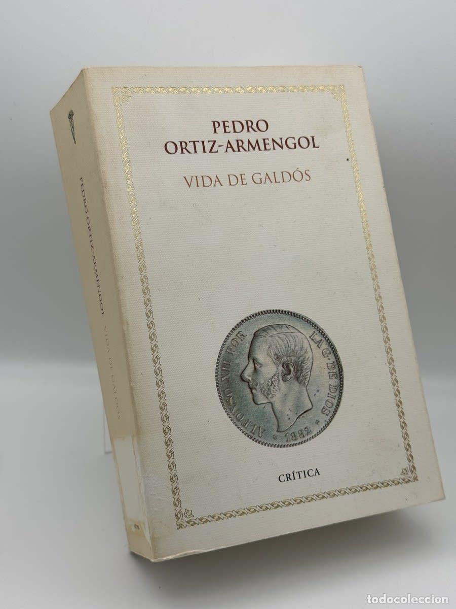 Libros de segunda mano: Vida de Gald&oacute;s - Pedro Ortiz Armengol