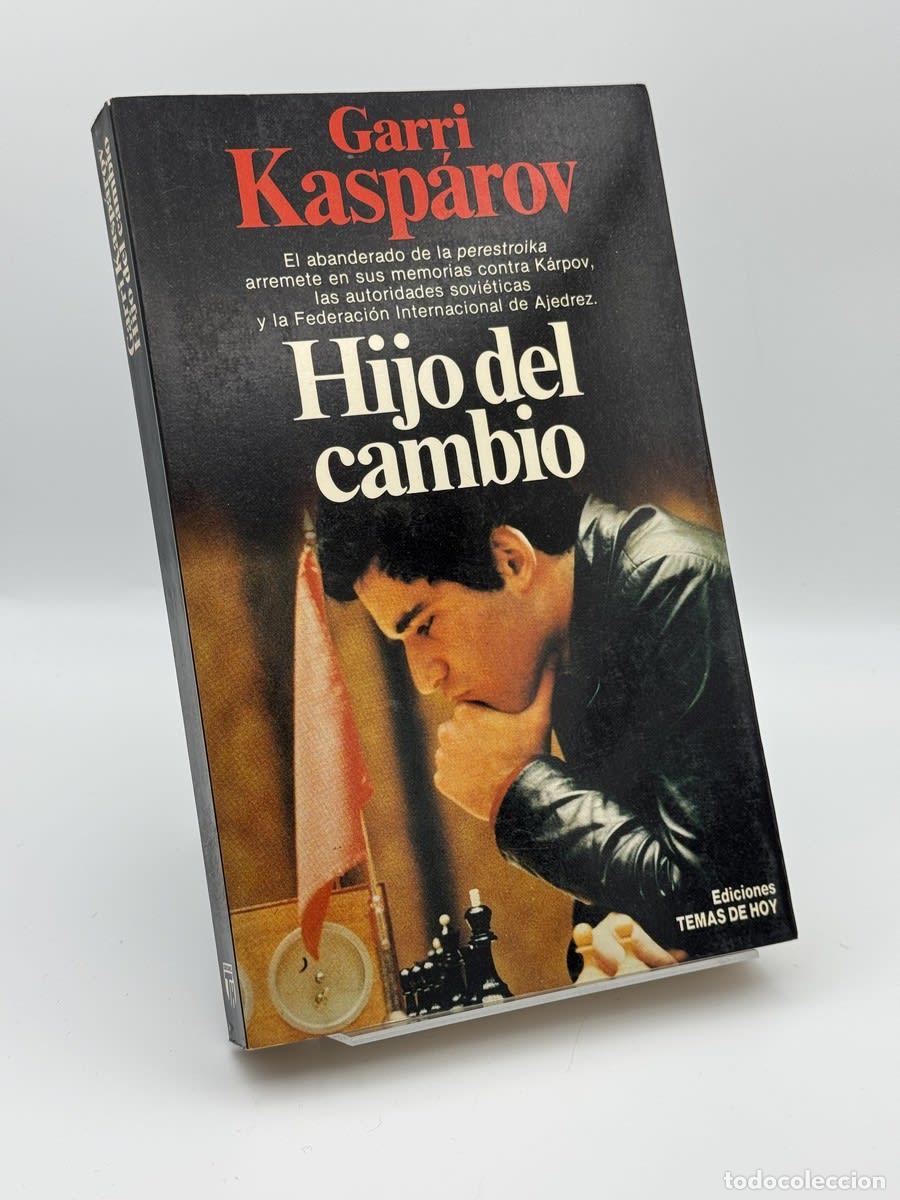 Libros de segunda mano: Hijo del cambio - Garri Kimovich Kasparov