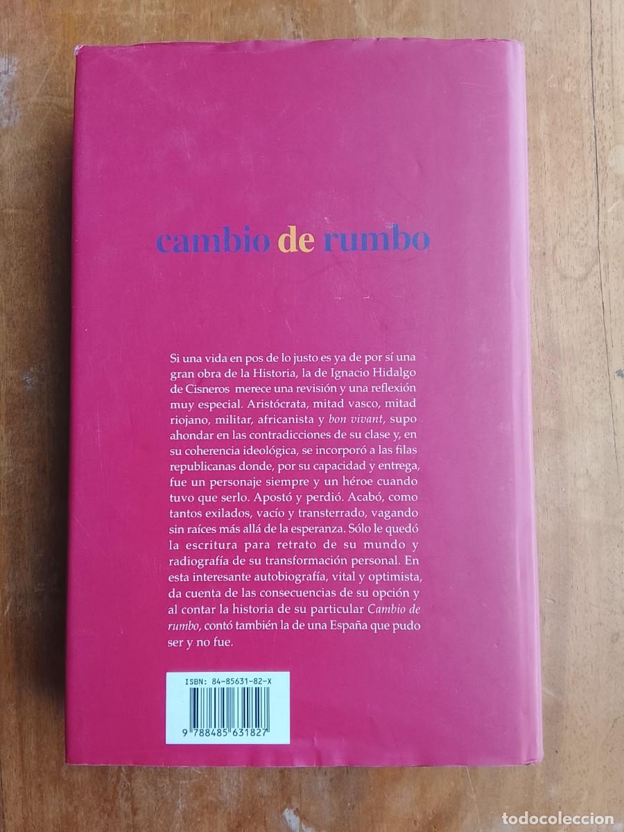 Libros de segunda mano: Ignacio Hidalgo de Cisneros. Cambio de rumbo - Foto 8