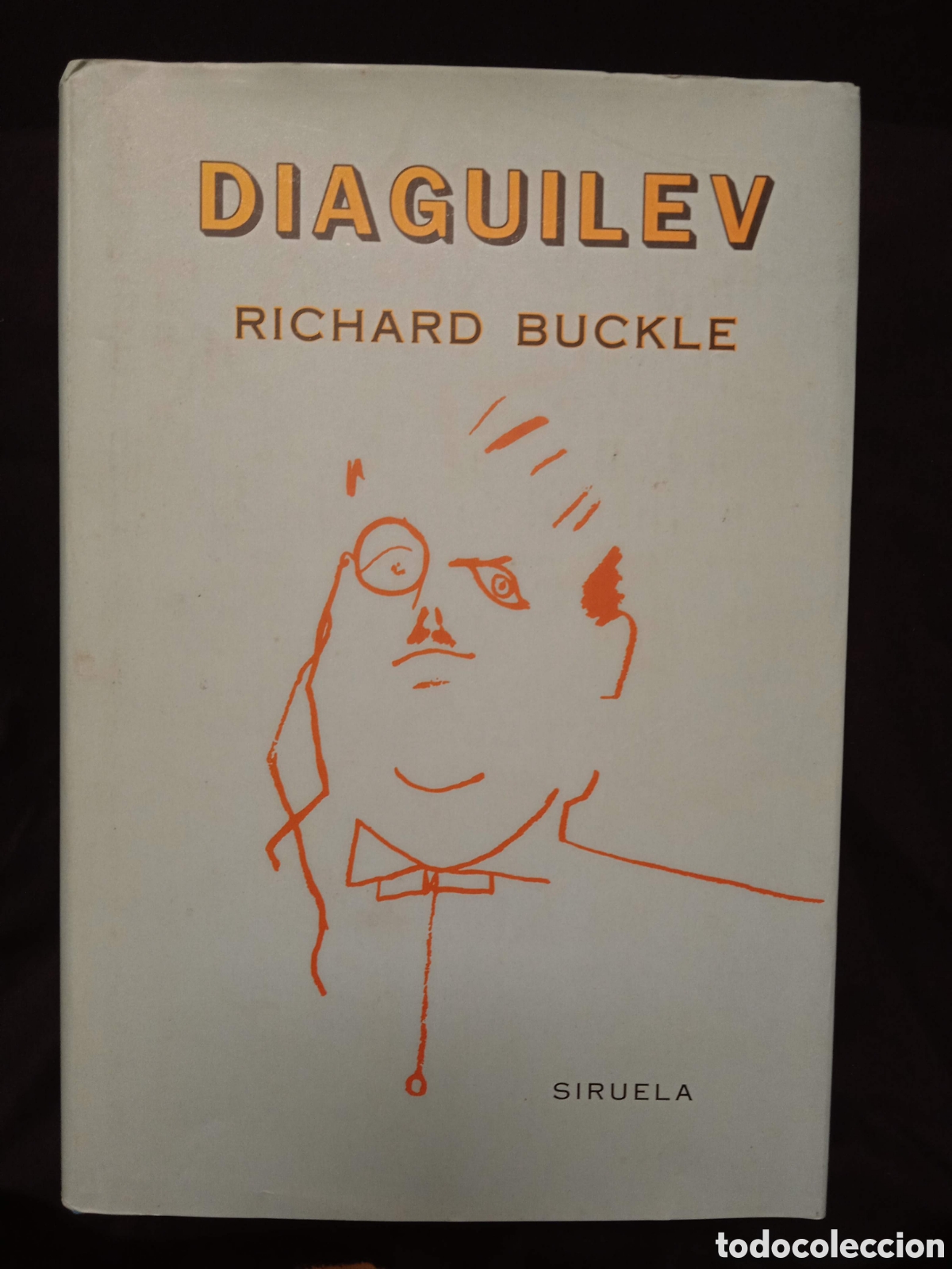 Libros de segunda mano: DIAGUILEV - RICHARD BUCKLE - SIRUELA 1991 #9771