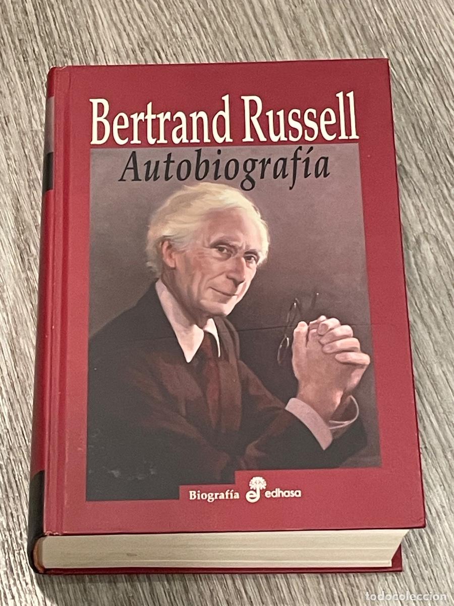 Libros de segunda mano: BERTRAND RUSSELL - AUTOBIOGRAF&Iacute;A - EDHASA 2012