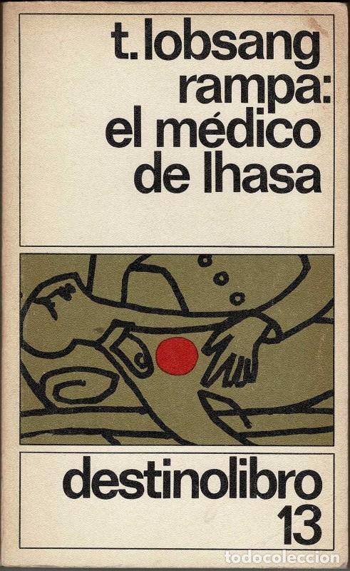 Libros de segunda mano: El M&eacute;dico de Lhasa - T Lobsang Rampa - Express Publishing - Destinolibro, 002