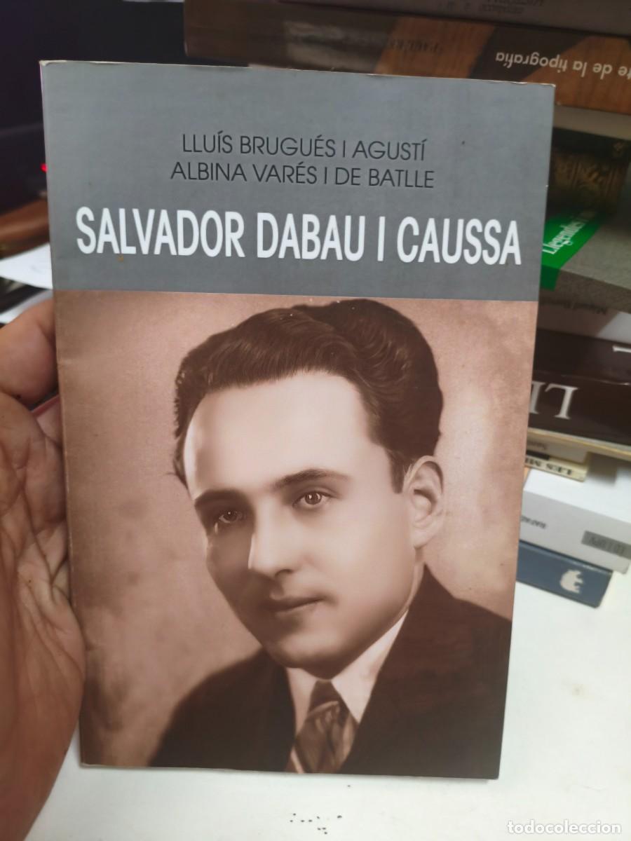 Libros de segunda mano: SALVADOR DABAU I CAUSSA LLUIS BRUGES AGUSTI & ALBINA VARES DE BATLLE GIRONA JAZZ HAVANERES