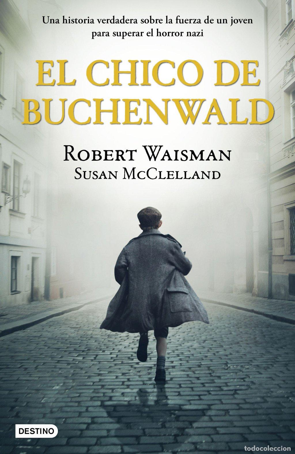 Libros de segunda mano: El Chico de Buchenwald - Robert Waisman - Destino Infantil & Juvenil - Libros Ilustrados, 14
