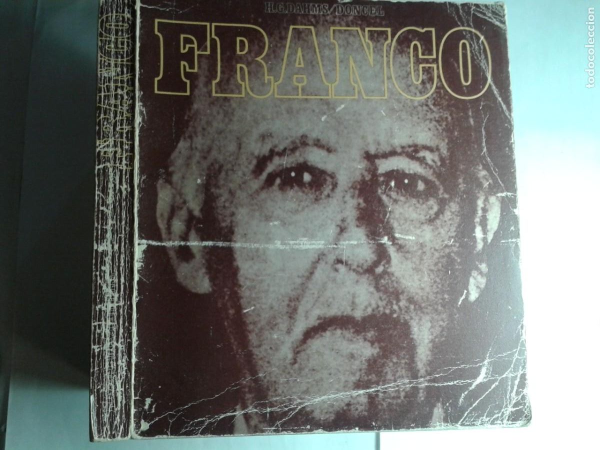 Libros de segunda mano: FRANCO 1975 HELLMUTH G&Uuml;NTHER DAHMS 1975 4&ordf; EDICI&Oacute;N DONCEL