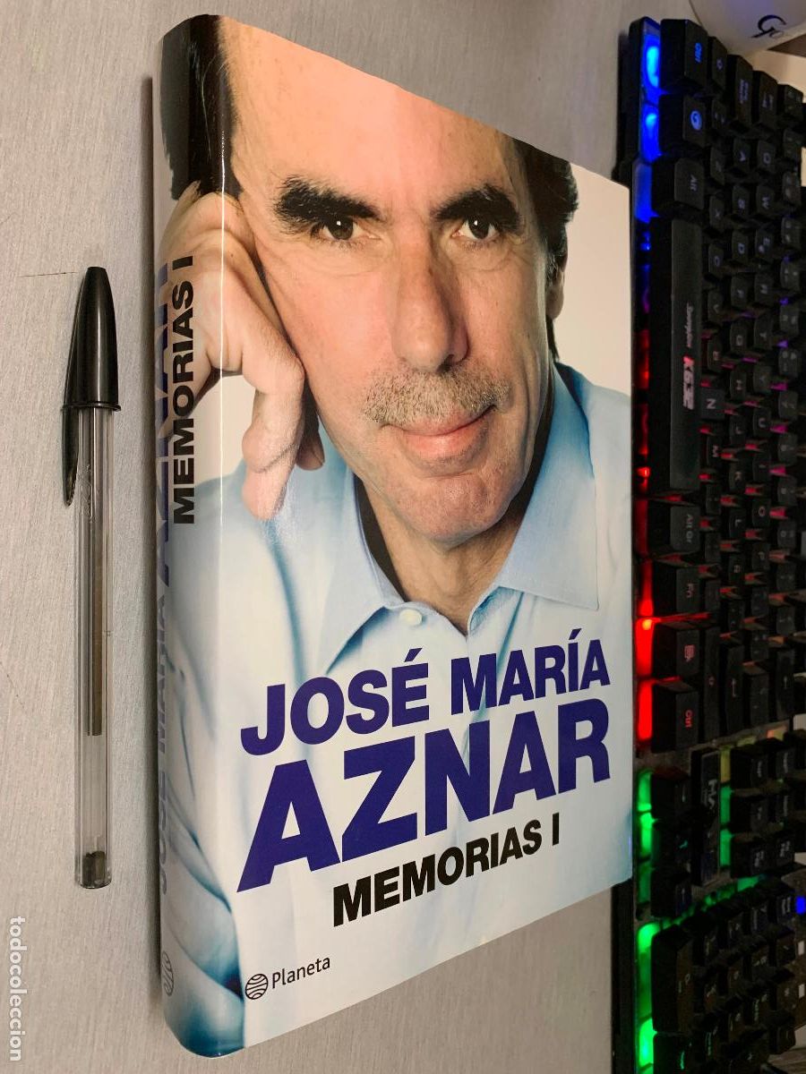 Libros de segunda mano: JOS&Eacute; MAR&Iacute;A AZNAR - MEMORIAS I / PLANETA 1&ordf; EDICI&Oacute;N 2012