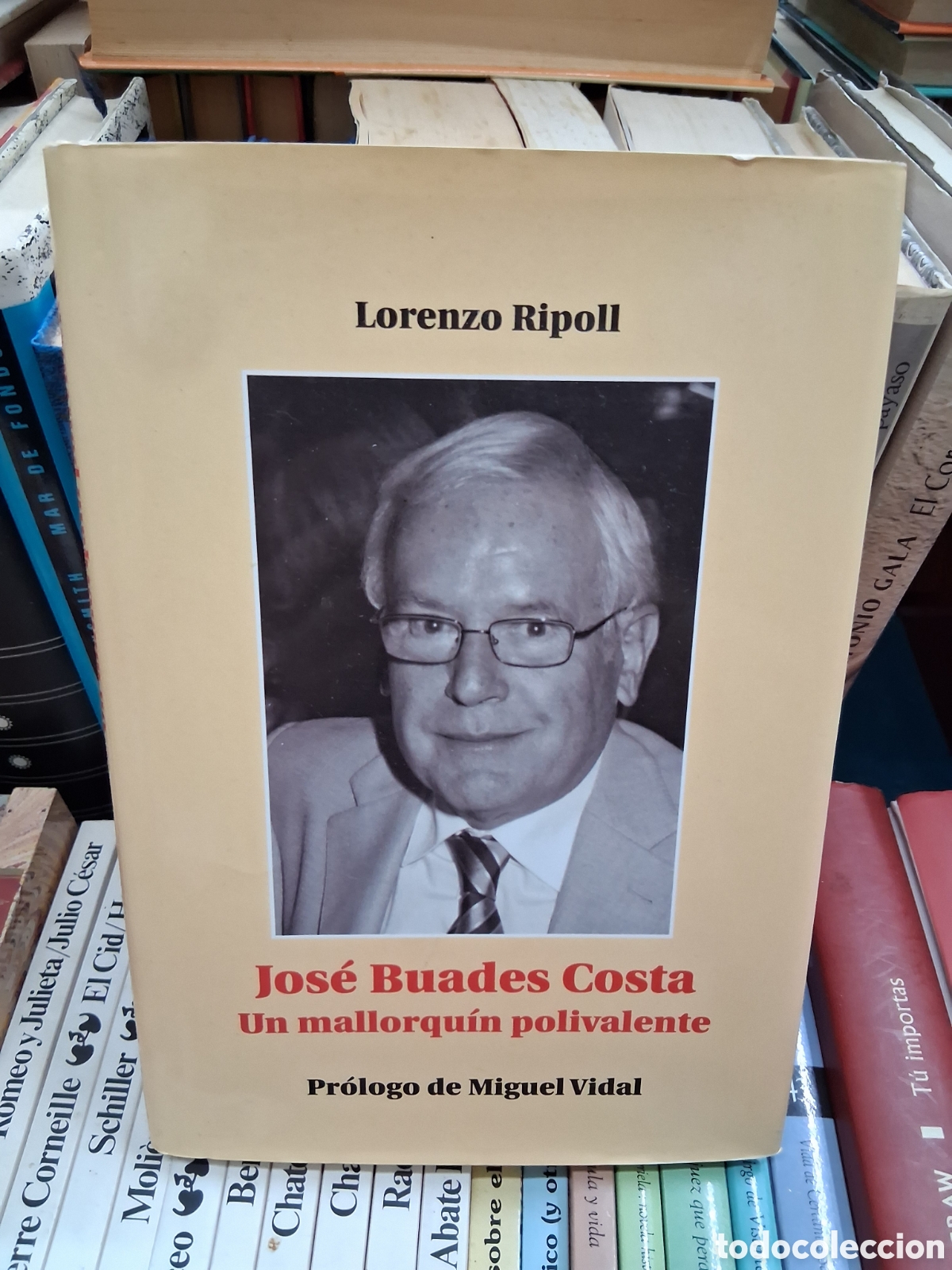 Libros de segunda mano: Jose Buades Costa. Un mallorqu&iacute;n polivalente. Lorenzo Ripoll