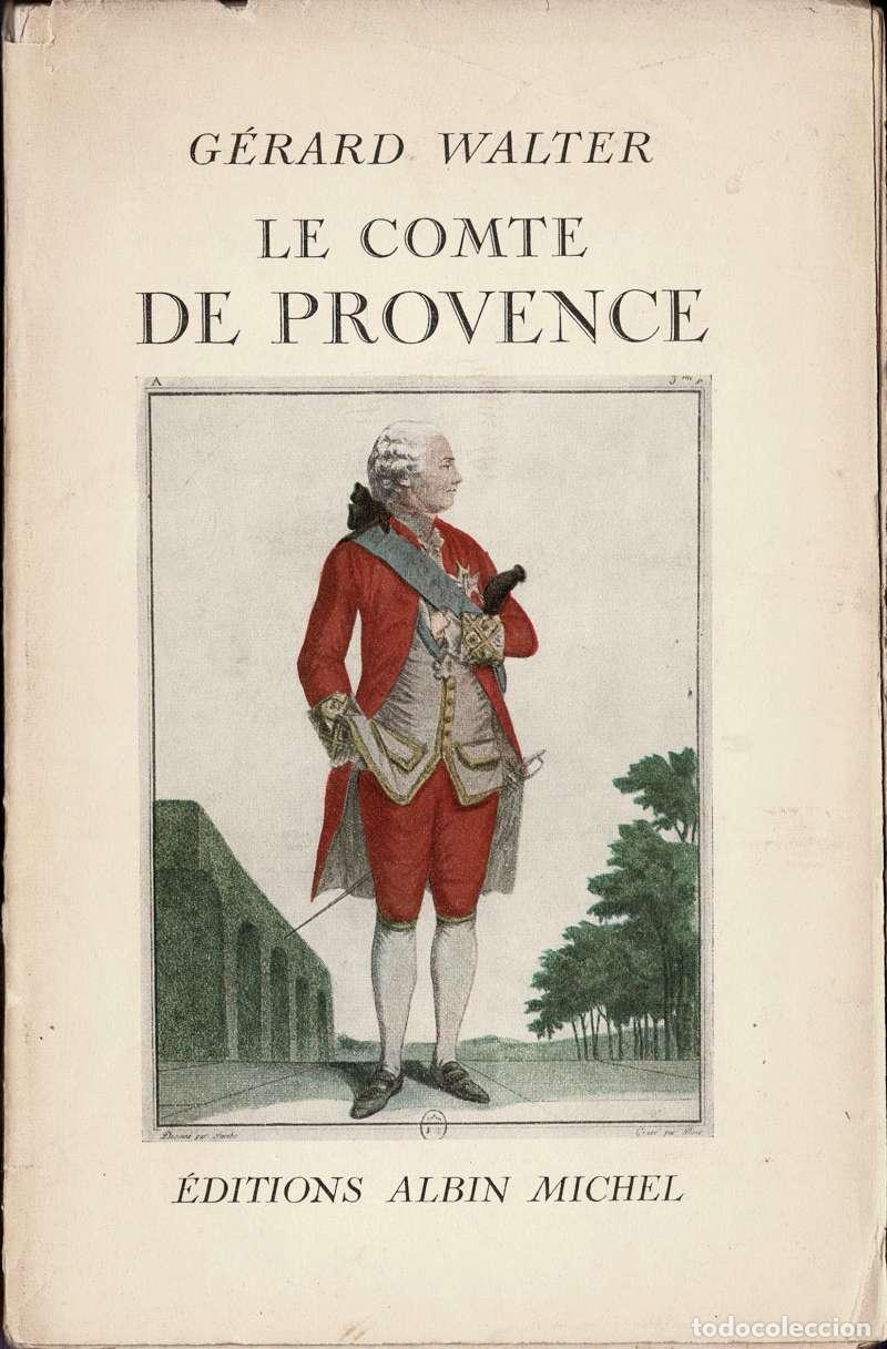 Libros de segunda mano: Le Comte de Provence - Gerard Walter